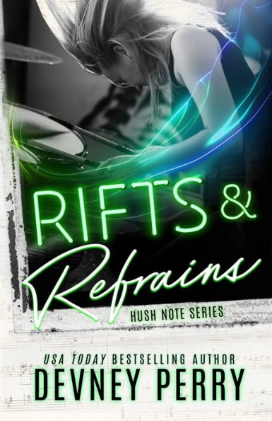 Rifts and Refrains (Hush Note Series #2)