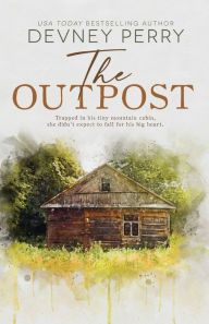 Title: The Outpost, Author: Devney Perry