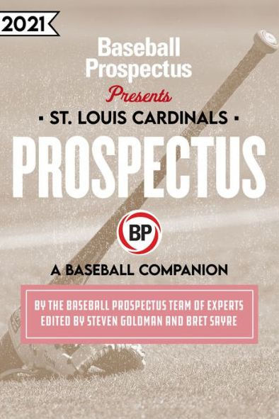 St. Louis Cardinals 2021: A Baseball Companion