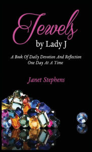 Title: Jewels by Lady J, Author: Janet Stephens