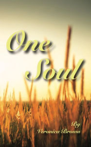 Title: One Soul, Author: Veronica Brown