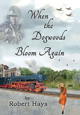 When the Dogwoods Bloom Again