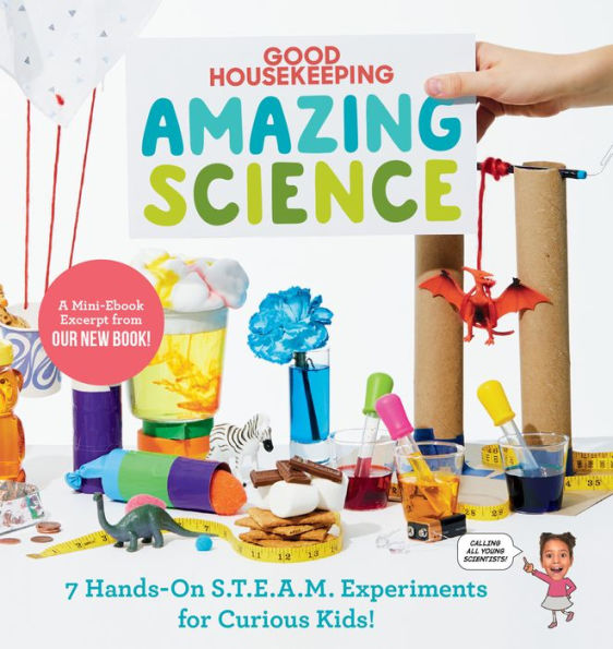 Good Housekeeping Amazing Science Free S.T.E.A.M. Experiment Sampler