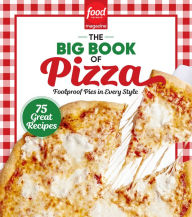 Free download audio books for android Food Network Magazine The Big Book of Pizza (English Edition)  9781950785971