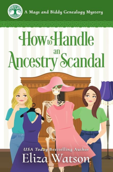 How to Handle an Ancestry Scandal: A Cozy Mystery Set Ireland