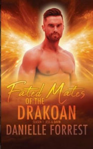 Ebook for oracle 9i free download Fated Mates of the Drakoan Season 1: Jess & Davin (English literature)