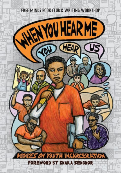 When You Hear Me (You Us): Voices On Youth Incarceration