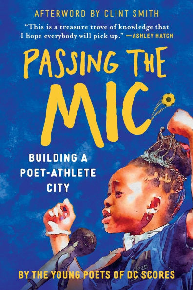 Passing the Mic: Building a Poet-Athlete City