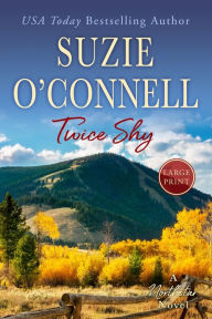 Title: Twice Shy, Author: Suzie O'Connell