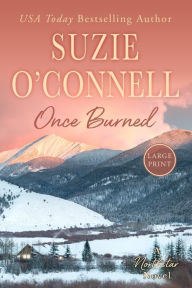 Title: Once Burned, Author: Suzie O'Connell