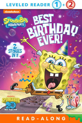 Best Birthday Ever! (SpongeBob SquarePants) by Nickelodeon Publishing