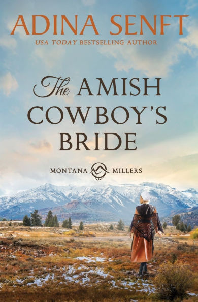 The Amish Cowboy's Bride: Montana Millers 3