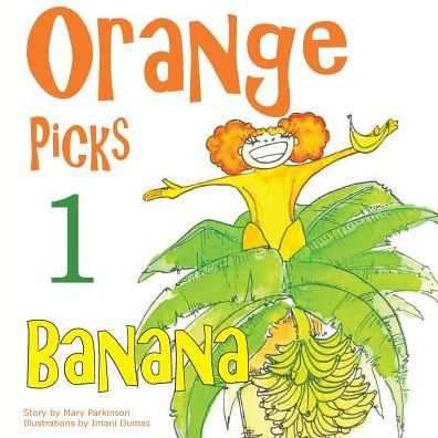 Orange Picks 1 Banana: Encourages Healthy Nutrition for Kids