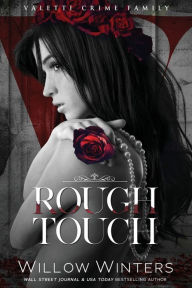 Title: Rough Touch, Author: Willow Winters