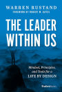 The Leader Within Us: Mindset, Principles, and Tools for a Life By Design