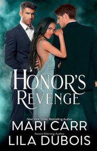 Title: Honor's Revenge, Author: Lila Dubois