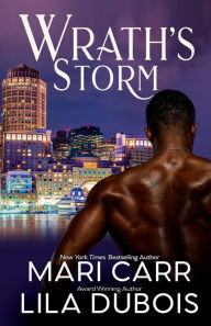 Title: Wrath's Storm, Author: Lila Dubois