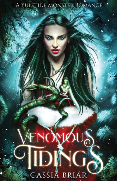 Venomous Tidings: A reverse harem monster holiday romance