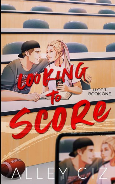 Looking To Score: Illustrated Special Edition