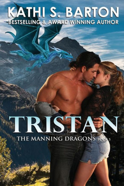 Tristan: The Manning Dragons ― Paranormal Dragon Shifter Romance