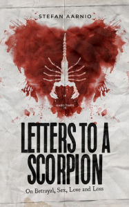 Title: Letters to a Scorpion, Author: Stefan Aarnio
