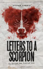 Letters to a Scorpion