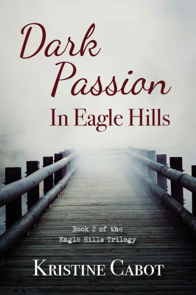 Dark Passion Eagle Hills