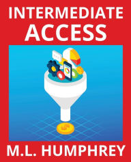 Title: Intermediate Access, Author: M.L. Humphrey