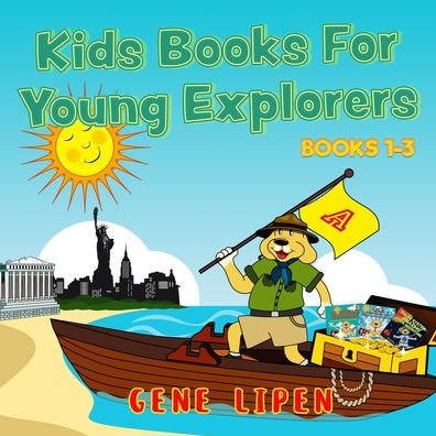Kids Books For Young Explorers: 1-3