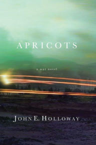 Title: Apricots, Author: John Holloway