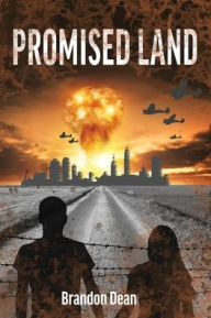 Title: Promised Land, Author: Brandon Dean