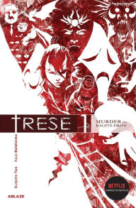 Title: Trese Vol 1: Murder on Balete Drive, Author: Budjette Tan