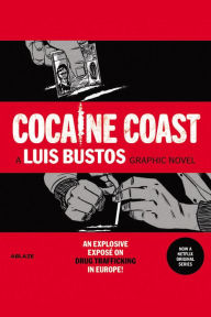 Title: Cocaine Coast, Author: Nacho Carretero