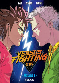 Title: Versus Fighting Story Vol 1, Author: Izu
