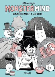 Title: MonsterMind: Dealing With Anxiety & Self-Doubt, Author: Alfonso Casas