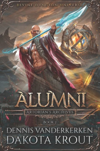 Alumni: A Divine Dungeon Series