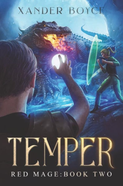 Temper: An Apocalyptic LitRPG Series