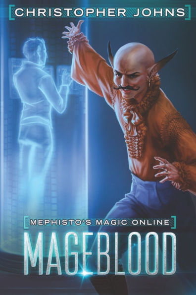 Mageblood: A Fantasy LitRPG Series