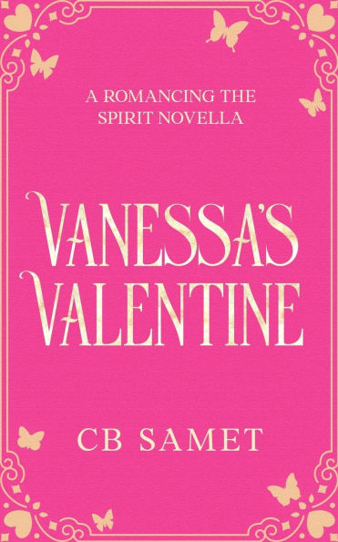 Vanessa's Valentine: a romantic suspense novella