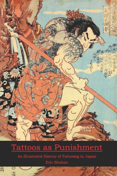 Tattoos as Punishment: An Illustrated History of Tattooing in Japan