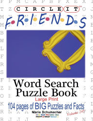 Title: Circle It, Friends Facts, Word Search, Puzzle Book, Author: Lowry Global Media LLC