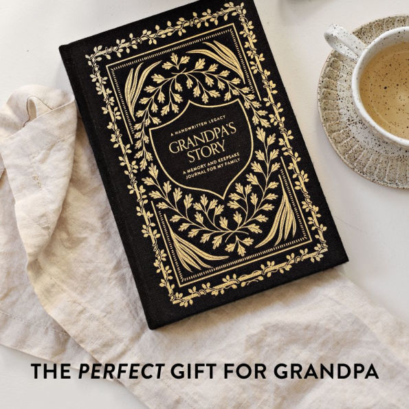 Grandpa's Story: A Memory and Keepsake Journal for My Family