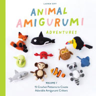 Ebooks free download for kindle fire Animal Amigurumi Adventures Vol. 1: 15 Crochet Patterns to Create Adorable Amigurumi Critters 9781950968602 in English PDF by Lauren Espy