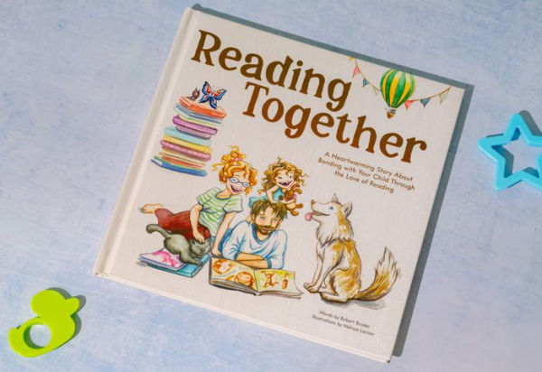 Reading Together: A Heartwarming Story About Bonding with Your Child Through the Love of Reading