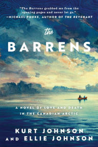 Ebook download for ipad mini The Barrens: A Novel of Love and Death in the Canadian Arctic