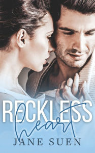 Title: Reckless Heart, Author: Jane Suen