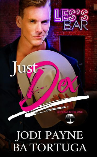 Just Dex: Les's Bar, Book One