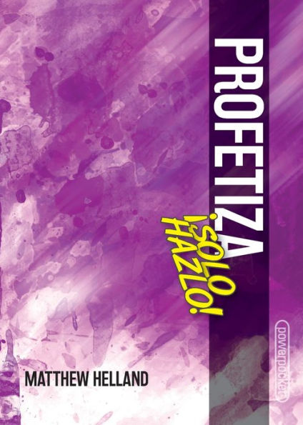 Profetiza-ï¿½Solo hazlo!