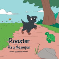 Title: Rooster Va a Acampar, Author: Melissa Menzone