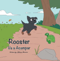 Title: Rooster Va a Acampar, Author: Melissa Menzone